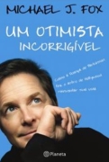 Michael J. Fox: Um Otimista Incorrigível