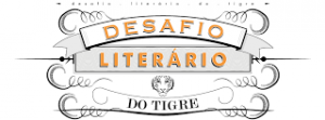 desafio literario do tigre