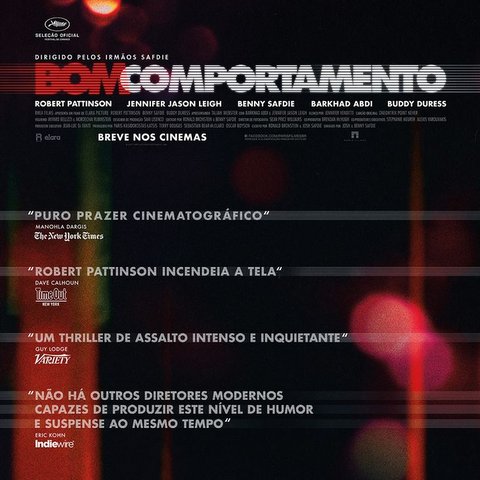 Crítica: Bom Comportamento traz uma Nova Iorque escura e triste